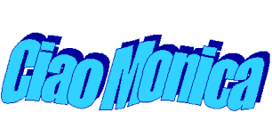 Ciao Monica